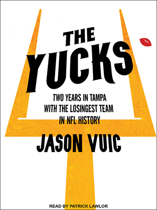 Title details for The Yucks by Jason Vuic - Available